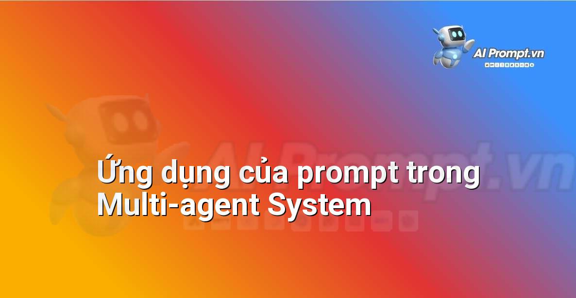 Prompt Generator là gì? Hướng dẫn chi tiết cho người mới bắt đầu