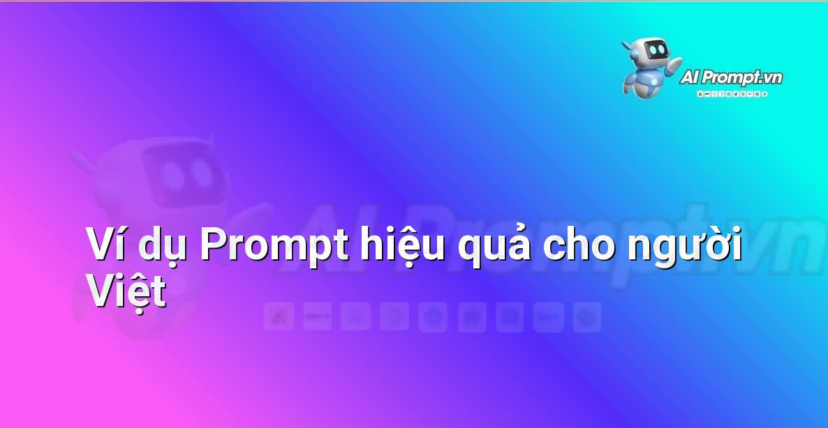 AI là gì? Khám phá thế giới Trí tuệ Nhân tạo cho người mới bắt đầu