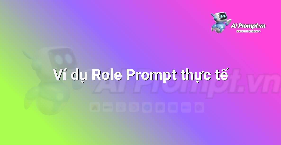 Role Prompt là gì?