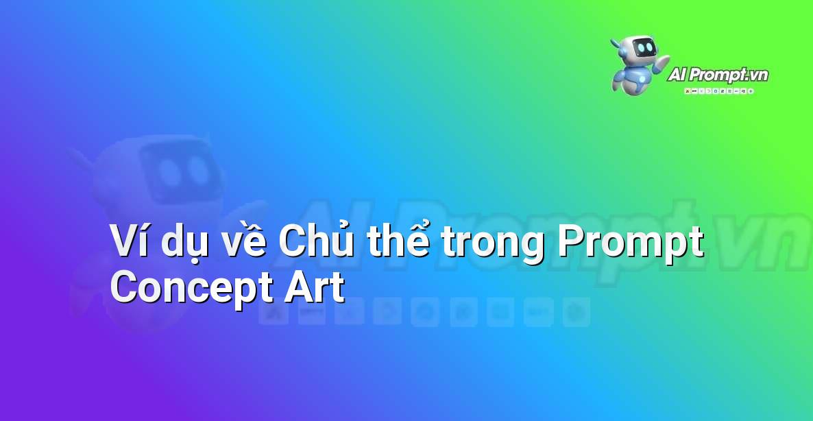 Prompt Generator là gì? Hướng dẫn chi tiết cho người mới bắt đầu