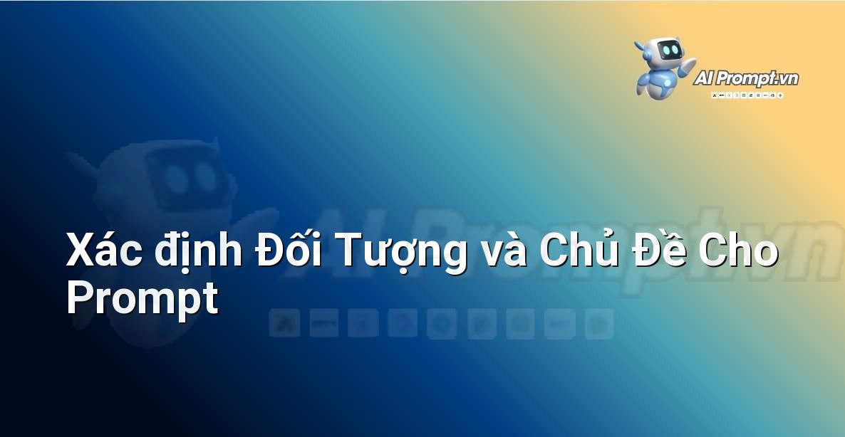Bí Quyết Tạo Prompt Sáng Tạo Đột Phá: Hướng Dẫn Toàn Diện Cho Người Mới Bắt Đầu