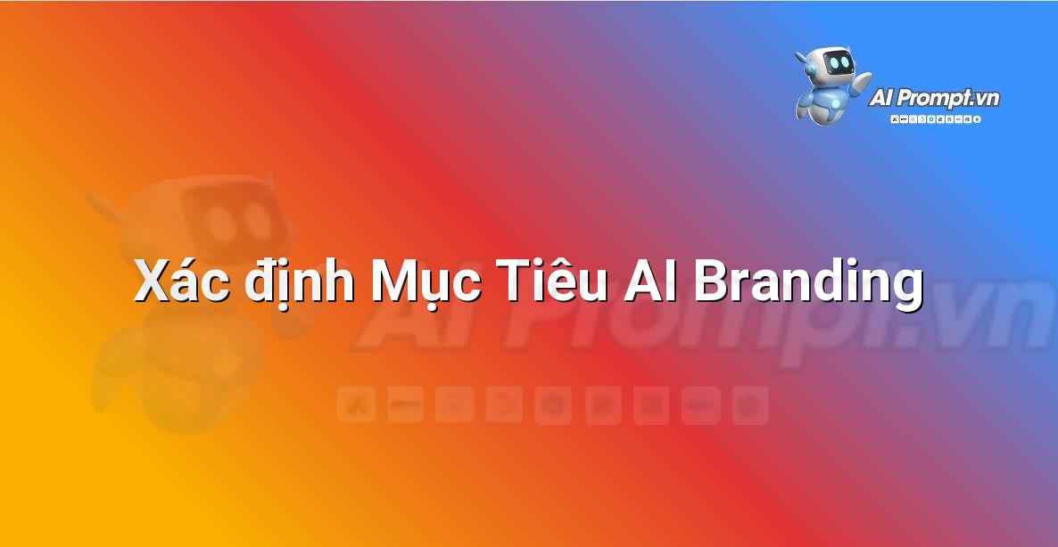Biểu đồ hoặc sơ đồ thể hiện các mục tiêu kinh doanh và thương hiệu, có thể kèm theo các biểu tượng liên quan đến AI.