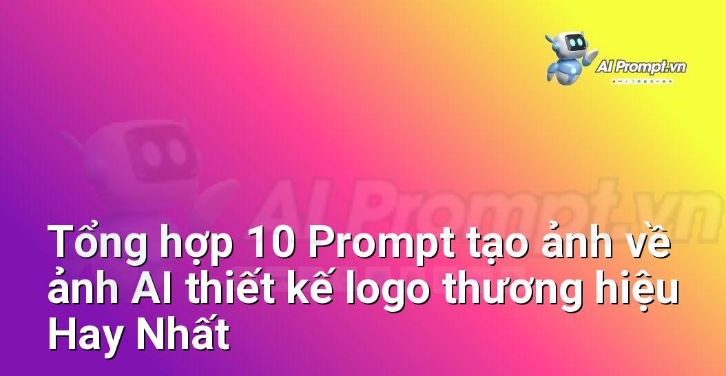 [AI Đang viết – listicle…] ảnh AI thiết kế logo thương hiệu