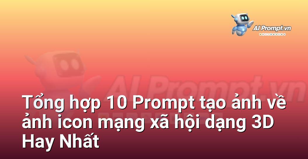 [AI Đang viết – listicle…] ảnh icon mạng xã hội dạng 3D