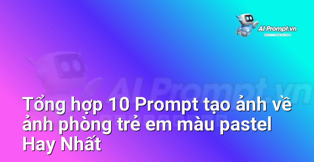 [AI Đang viết – listicle…] ảnh phòng trẻ em màu pastel
