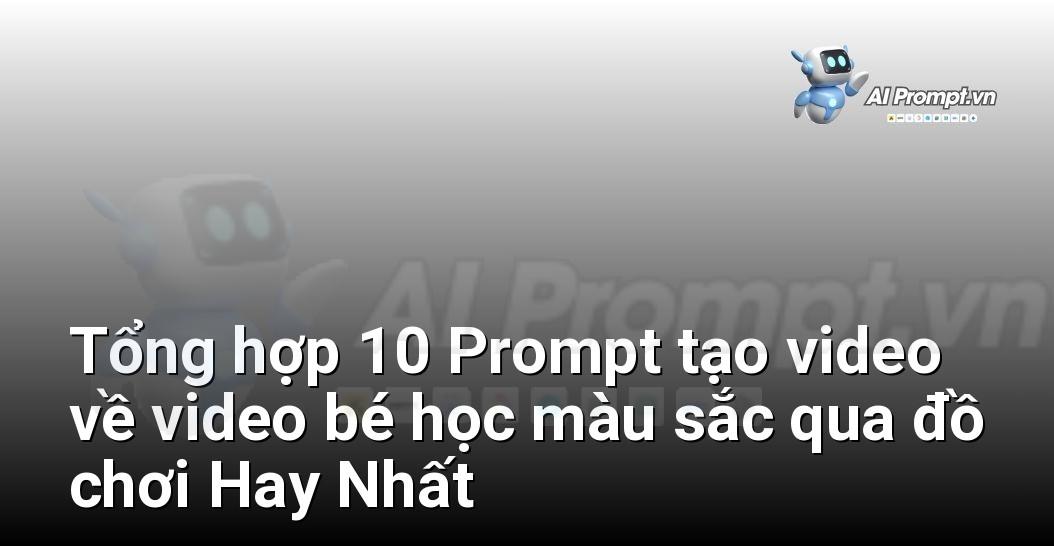 [AI Đang viết – listicle…] video bé học màu sắc qua đồ chơi