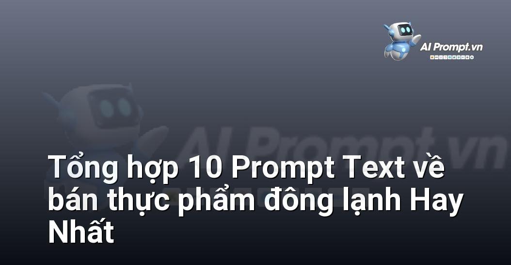 [AI Đang viết – listicle…] bán thực phẩm đông lạnh
