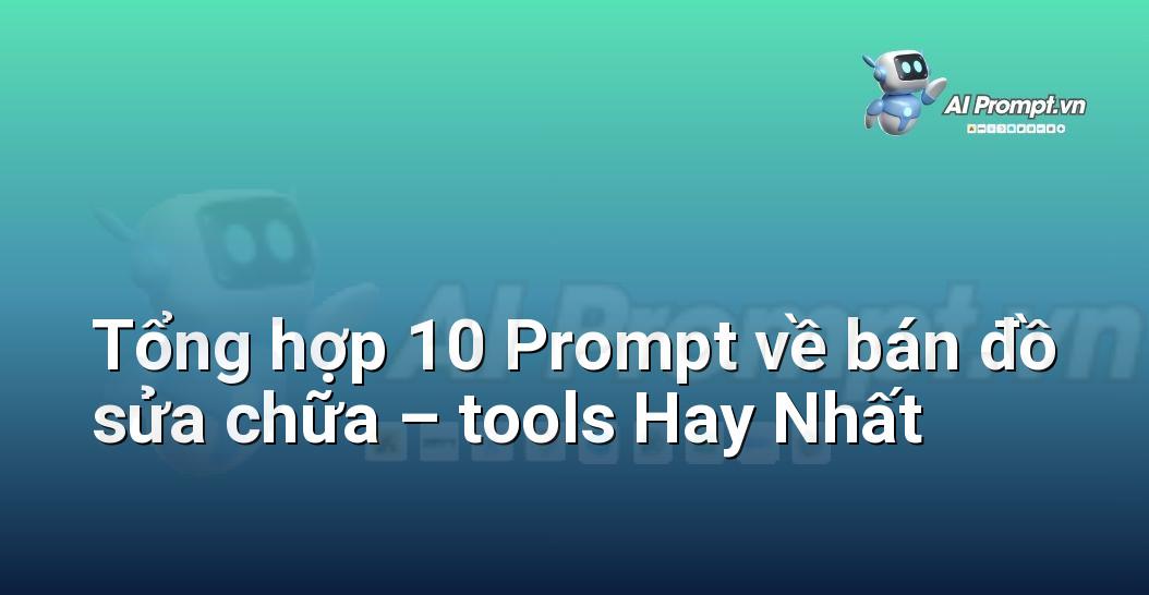 [AI Đang viết – listicle…] bán đồ sửa chữa – tools