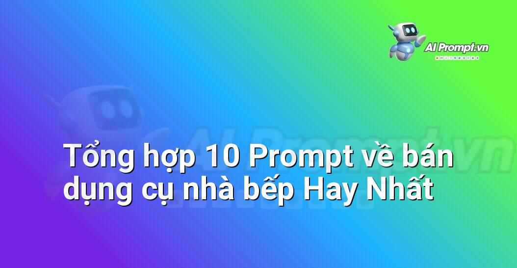 [AI Đang viết – listicle…] bán dụng cụ nhà bếp
