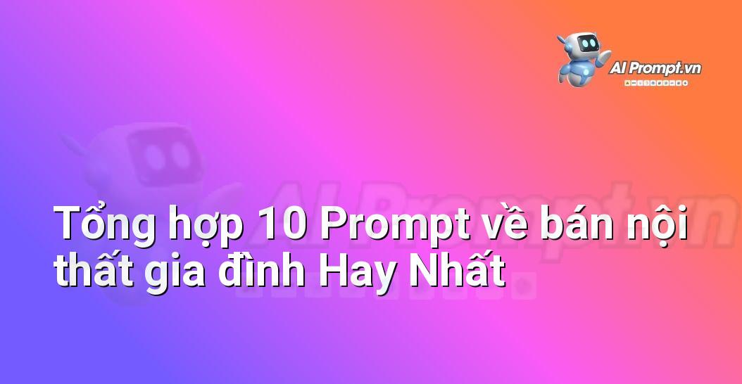 [AI Đang viết – listicle…] bán nội thất gia đình