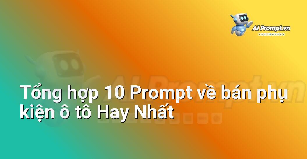 [AI Đang viết – listicle…] bán phụ kiện ô tô