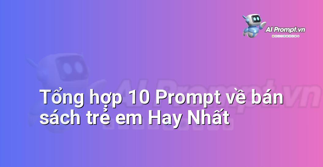 [AI Đang viết – listicle…] bán sách trẻ em