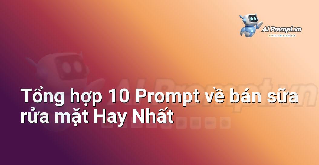 [AI Đang viết – listicle…] bán sữa rửa mặt