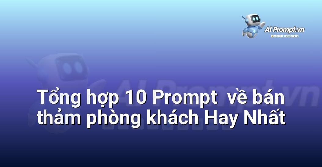 [AI Đang viết – listicle…] bán thảm phòng khách