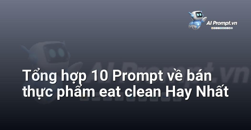 [AI Đang viết – listicle…] bán thực phẩm eat clean