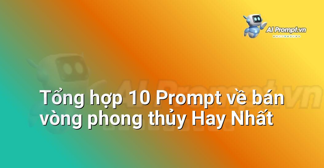 [AI Đang viết – listicle…] bán vòng phong thủy
