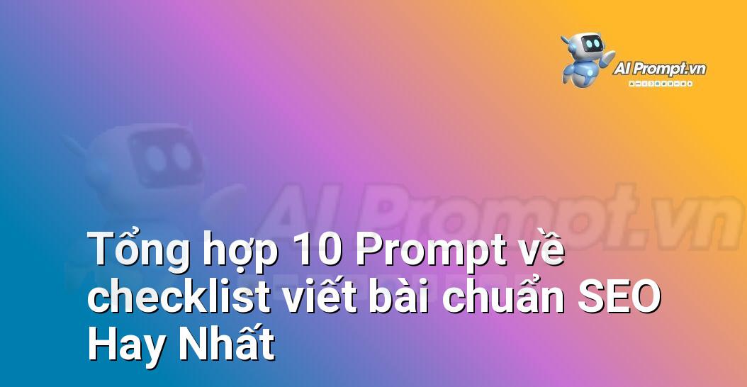 [AI Đang viết – listicle…] checklist viết bài chuẩn SEO
