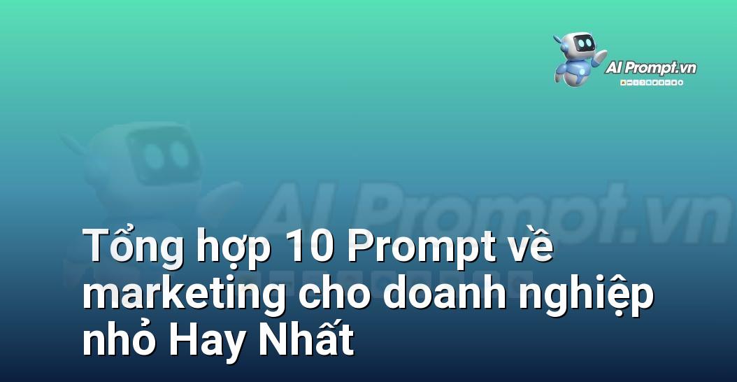 [AI Đang viết – listicle…] marketing cho doanh nghiệp nhỏ