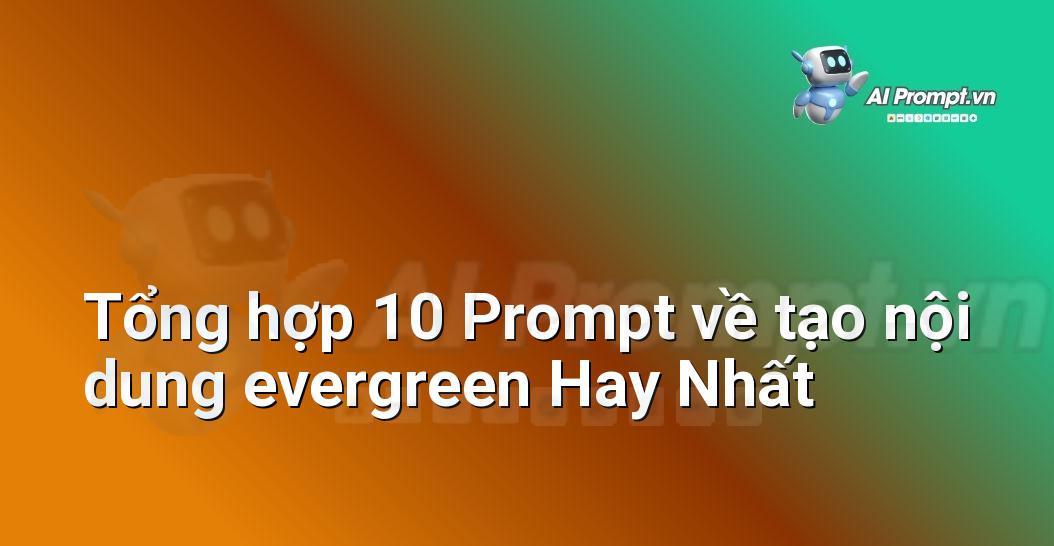 [AI Đang viết – listicle…] tạo nội dung evergreen