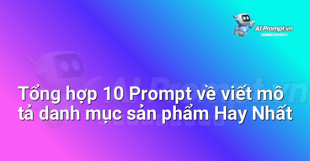 [AI Đang viết – listicle…] viết mô tả danh mục sản phẩm